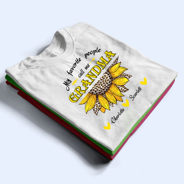 My Favorite People Call Me Grandma Sunflower