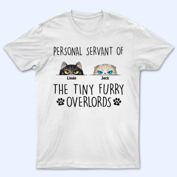 Personal Servant Of The Tiny Furry Overlords