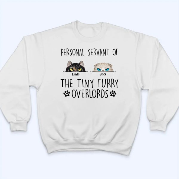 Personal Servant Of The Tiny Furry Overlords