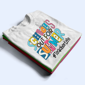 School Out For Summer- Personalized Custom T Shirt