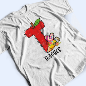 T Is For Teacher Back To School 4