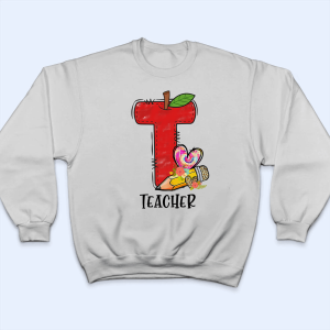 T Is For Teacher Back To School 5