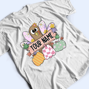 Thanksgiving Fall Turkey - Personalized Custom T Shirt 2 Thanksgiving Fall Turkey Personalized Custom T Shirt 3