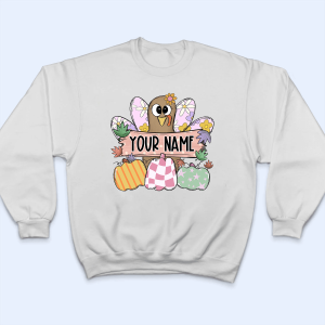 Thanksgiving Fall Turkey - Personalized Custom T Shirt 3 Thanksgiving Fall Turkey Personalized Custom T Shirt 4
