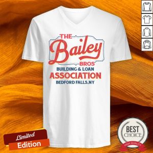 The Bailey Bros Building Loan Association Bedford Falls Ny Shirt
