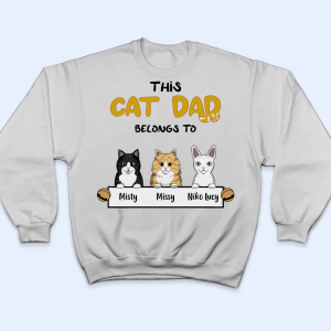 This Cat Dad belongs to