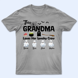 This Grandma Loves Her Spooky Crew This Grandma Loves Her Spooky Crew