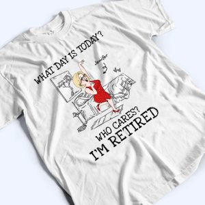 What Day Is Today Who Cares 3 What Day Is Today Who Cares 4