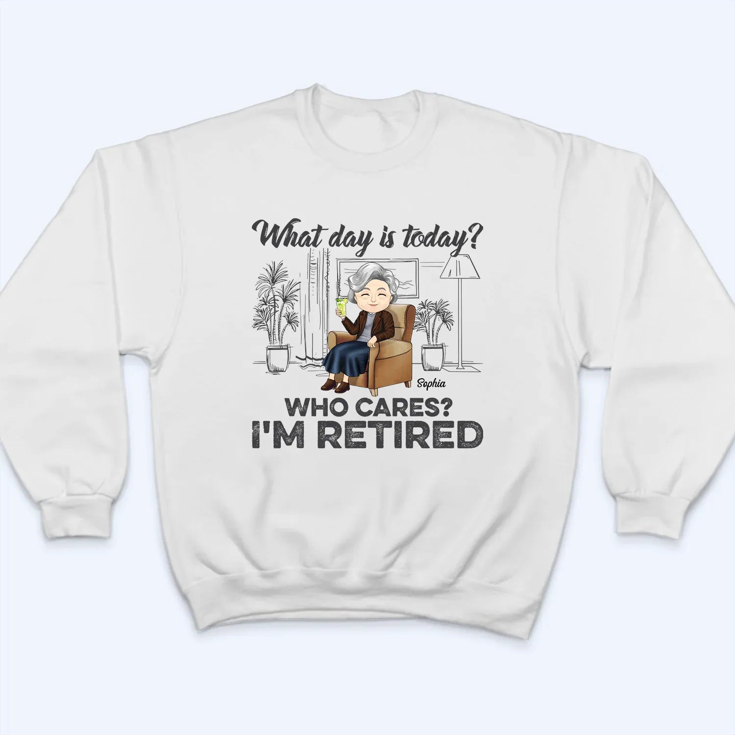 What Day Is Today Who Cares Retired What Day Is Today Who Cares Retired