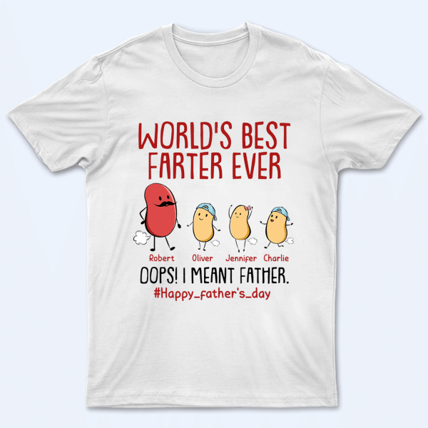 World’s Best Farter Ever I Mean Father