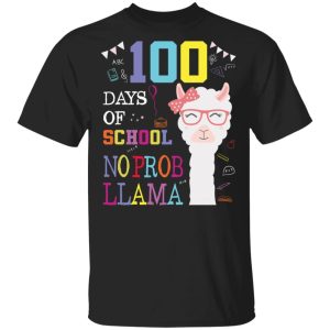 100 days of school no Prob Llama funny shirt