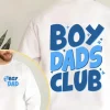 Boy Dads Club Sweatshirt