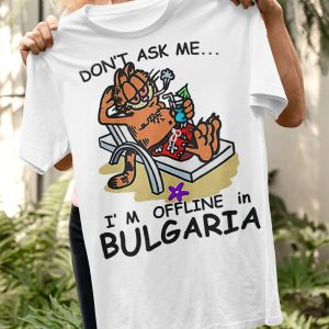 Garfield dont ask me Im offline in Bulgaria long sleeve 3