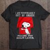 I am temporarily out of order please try again later shirt
