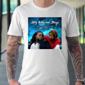 Lady Ruby and Shaye shirt