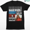 Maggie Rogers Summer Of Tour 2023 It In A Past Life Shirt