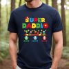 Personalized Super Daddio Game Shirt, Hoodie, Sweatshirt