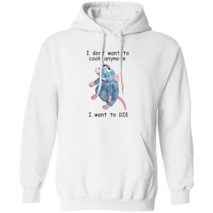 Remy rat I dont want to cook anymore I want to die shirt 3