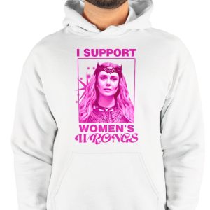 Wanda I support womens wrongs shirt 3