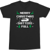 Merry Christmas Shitters Full T-Shirt