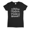 Merry Christmas Ya Filthy Animal Womens T-Shirt