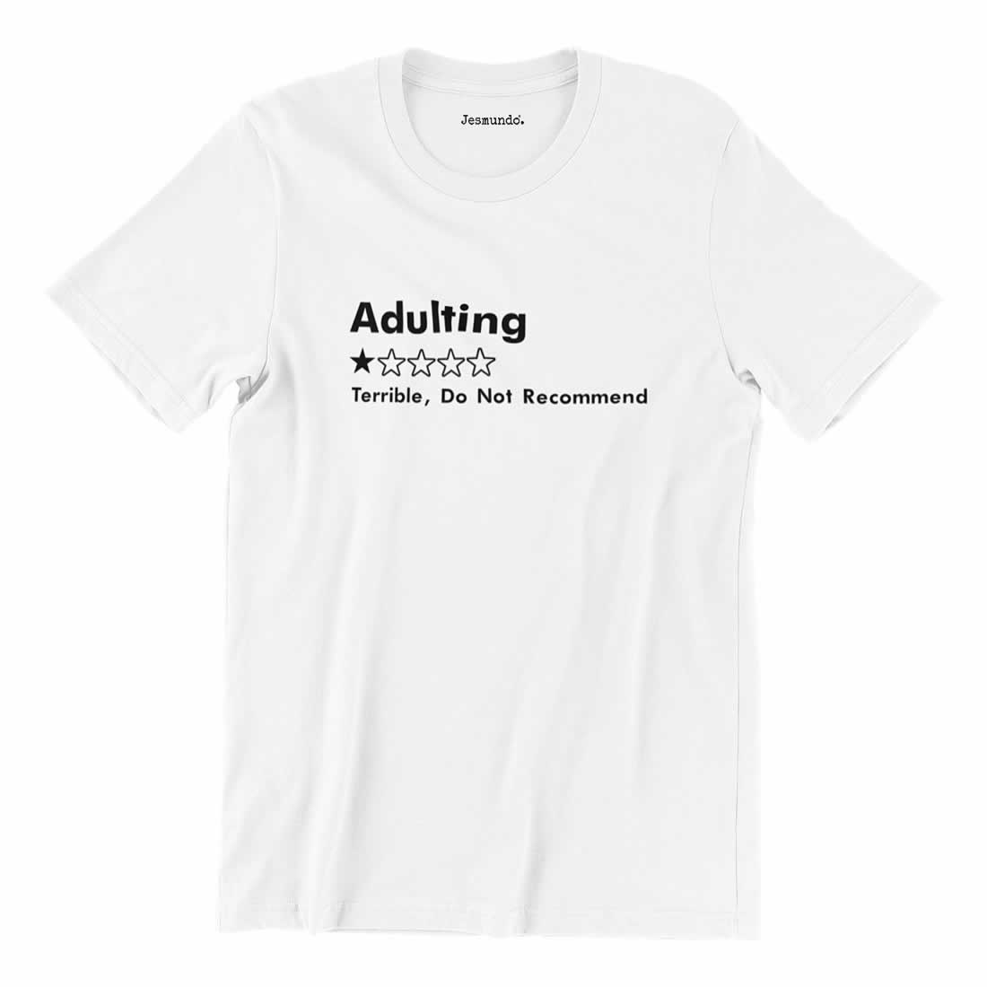Adulting 1 Star Would Not Recommend T-Shirt Adulting 1 Star Would Not Recommend T-Shirt