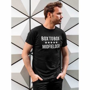 Box To Box Midfielder T-Shirt