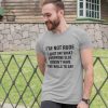 I’m Not Rude Men’s Tee