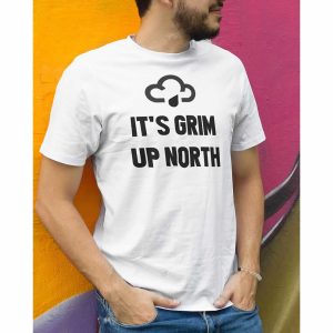 It’s Grim Up North Tee