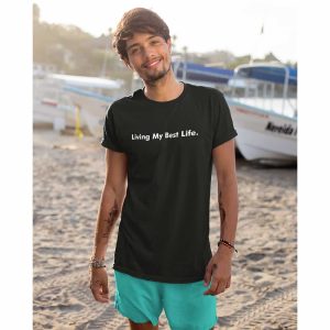 Living My Best Life Men’s T-Shirt