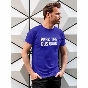 Park The Bus Football Quote T-Shirt