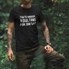 That’s Enough Adulting For One Day Men’s T-Shirt